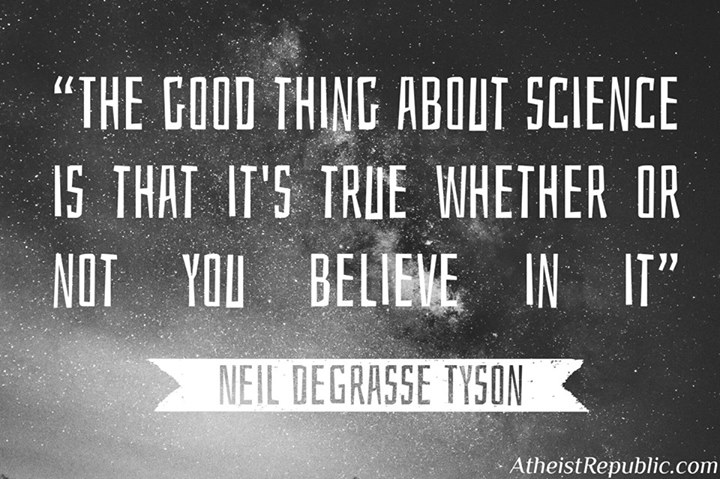 Neil deGrasse Tyson: The good thing about science